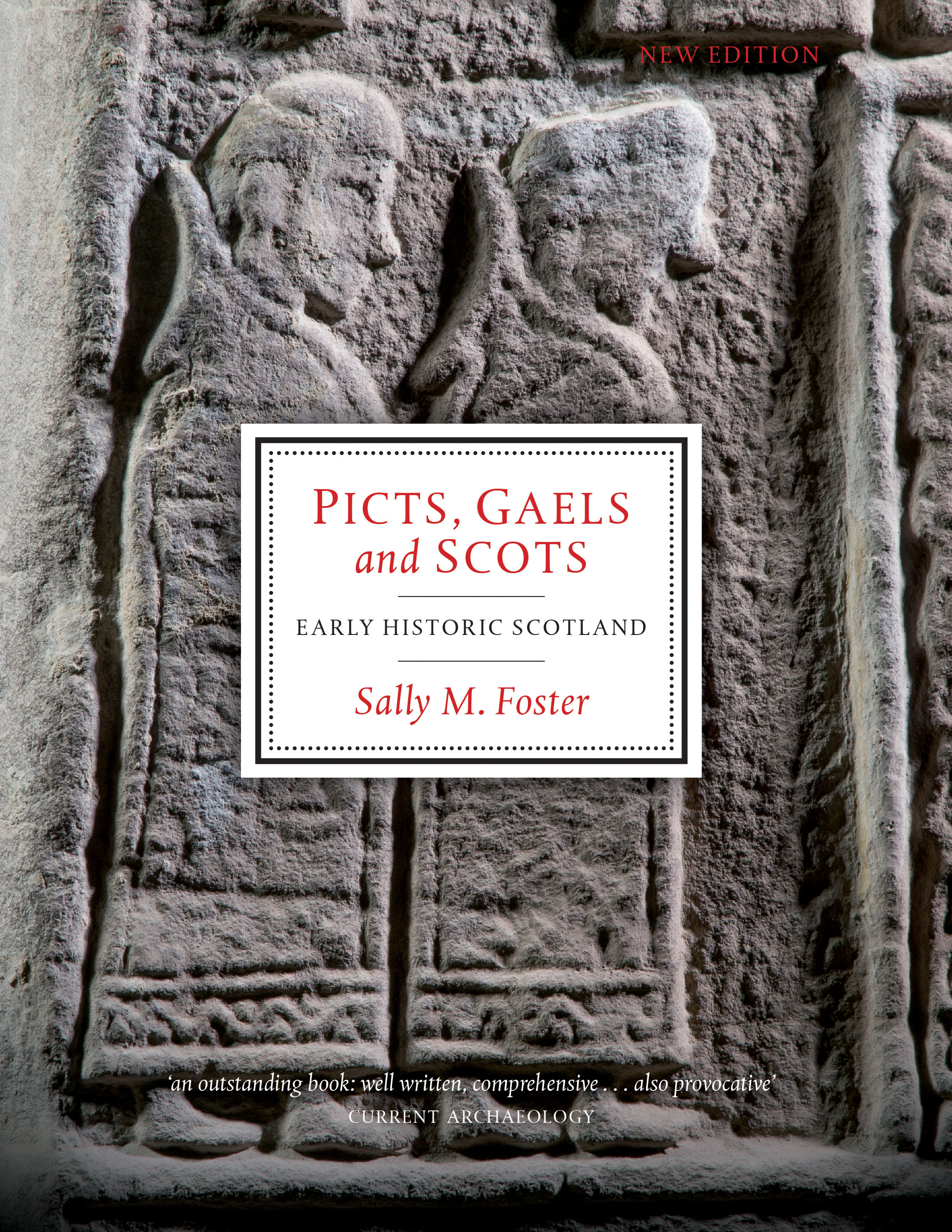 Picts, Gaels and Scots Early Historic Scotland The Scottish Banner